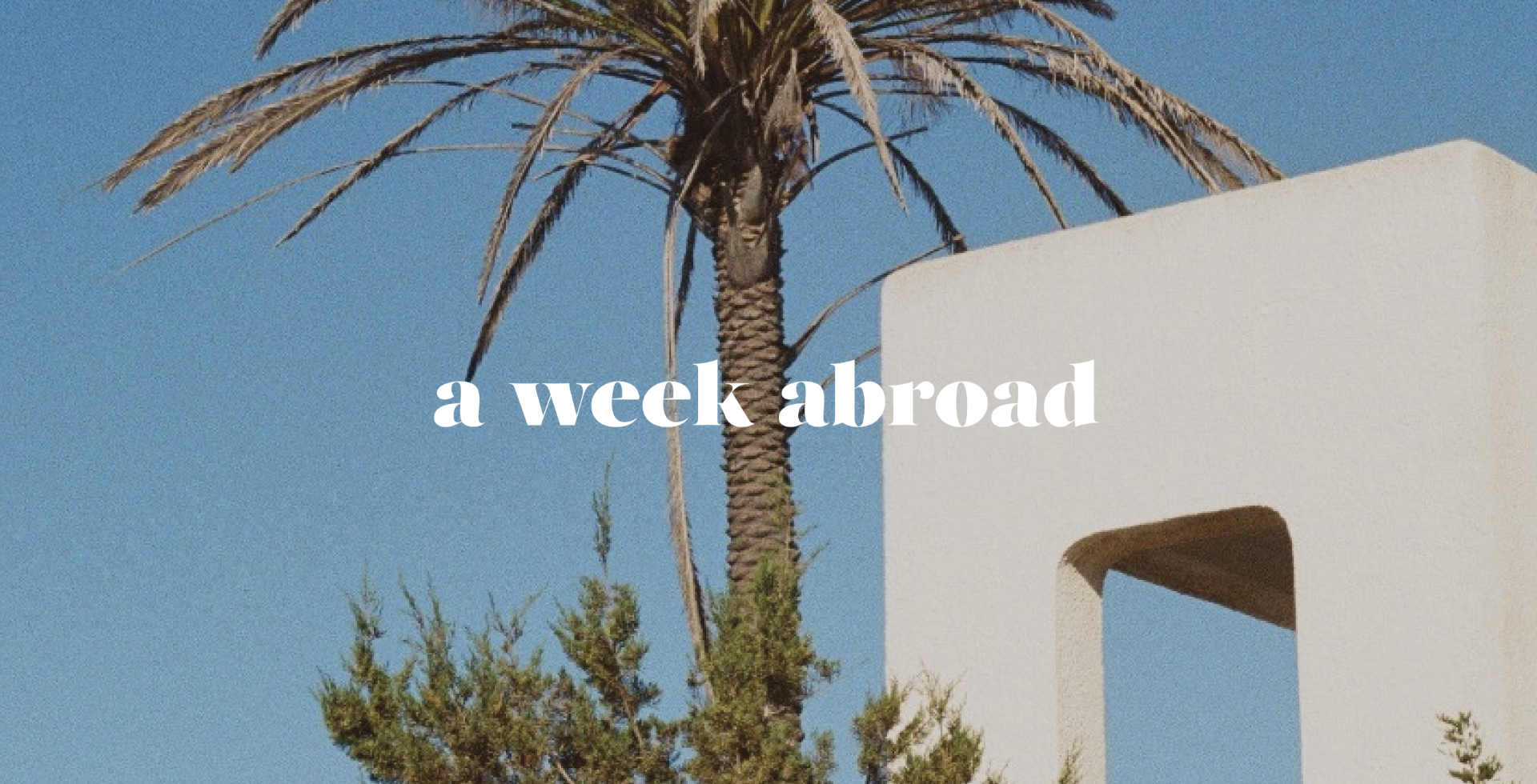 Illustration du projet A Week Abroad